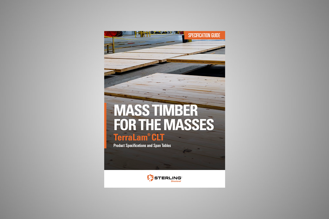 The cover of Sterling Structural specification guide titled "Mass Timber for the Masses" for TerraLam® CLT by Sterling Structural. The cover features an image of cross-laminated timber panels and includes the subtitle "Product Specifications and Span Tables." The Sterling Structural logo is at the bottom, and an orange banner at the top reads "Specification Guide."